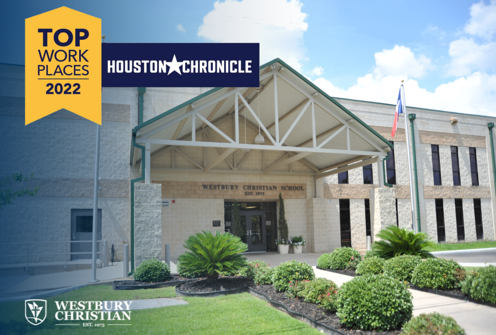 Westbury Christian Ranked Top Workplaces by Houston Chronicle in 2022